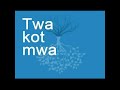 twa kot mwa