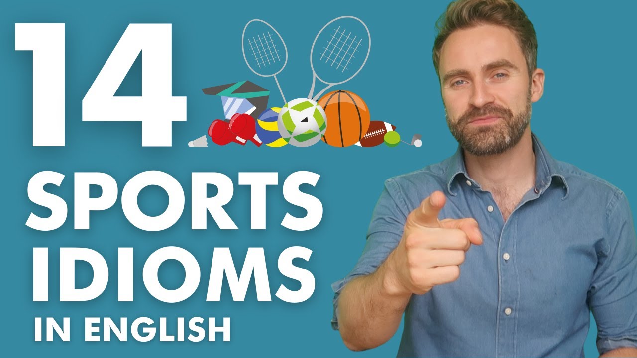 14 Sports Idioms In English - YouTube