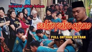 full ontran ontran!!! satrio putro arjuno !!! kalapan penuh gengsi