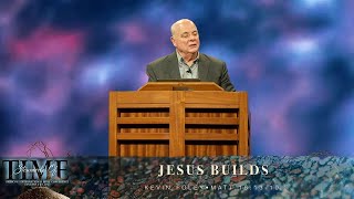 Prescott Conference Jan 2025 Tuesday AM-ps Kevin Foley: Jesus Builds