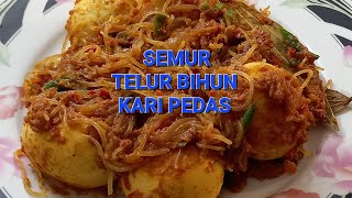 Cara Membuat Semur Telur Bihun|| Bumbu Kari Pedas