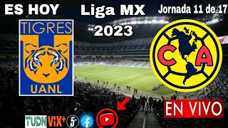Tigres vs. América en vivo, donde ver, a que hora juega Tigres vs. América Liga MX 2023