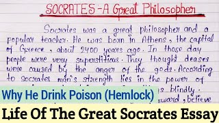 Life Of The Great Socrates Essay | Life Of Socrates Paragraph In English | Philosophy Of Socrates