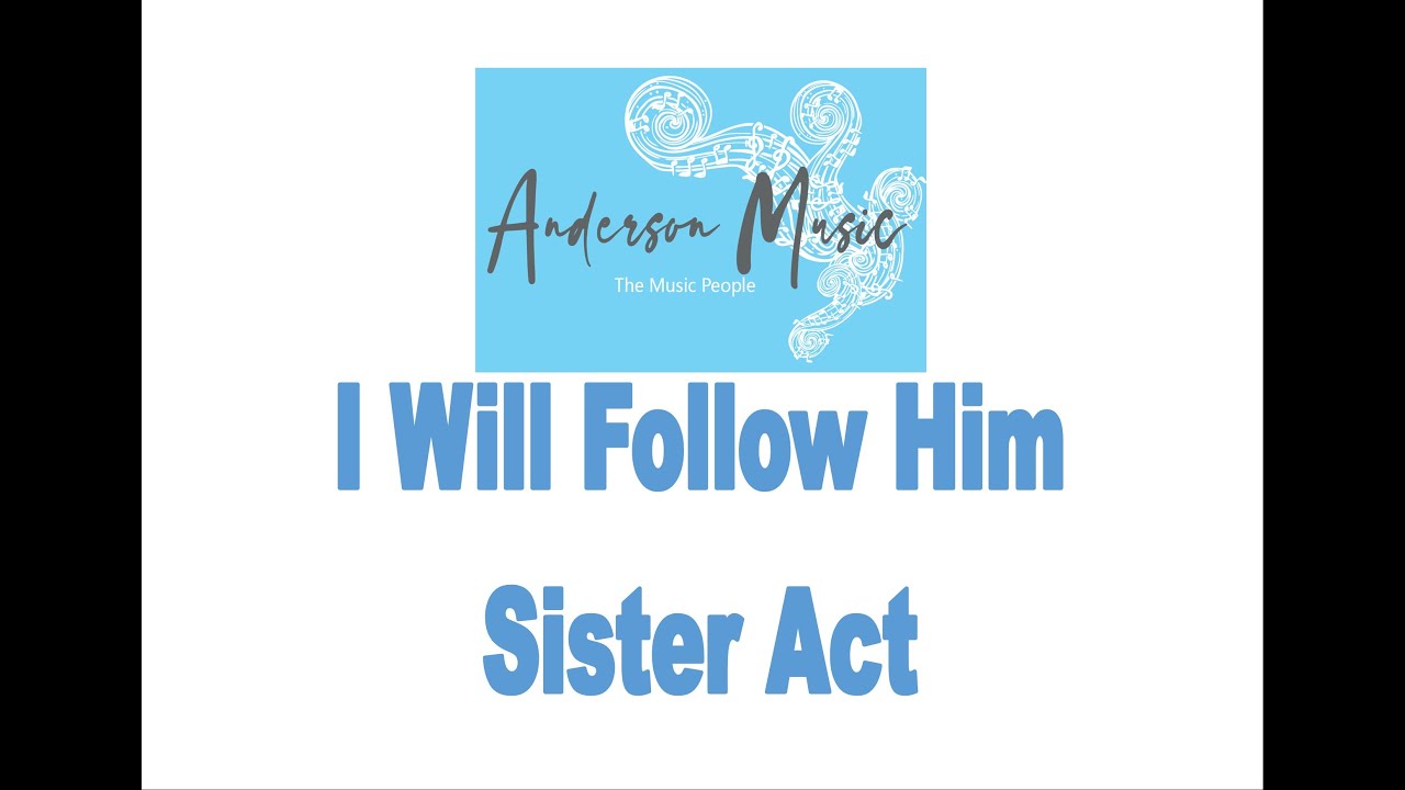 🎷I Will Follow Him - Sister Act - Saxophone Quartet🎷 - YouTube