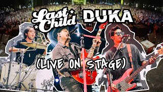 Last Child - DUKA (Live On Stage)