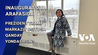 Tramp inauguratsiyasi oldidan... Markaziy Osiyo-AQSh