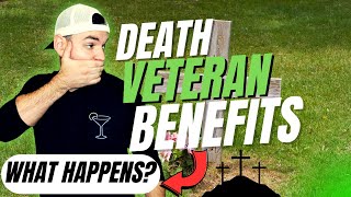 DEATH What Happens When A Veteran Dies VA Benefits For Family