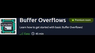 THM (TryHackMe) Buffer Overflows Premium room