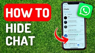 How to Hide Chat in Whatsapp - Full Guide