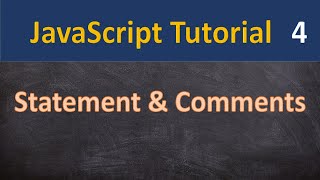 Statement & Comments in JavaScript in Hindi | 04 |JavaScript tutorial for beginners