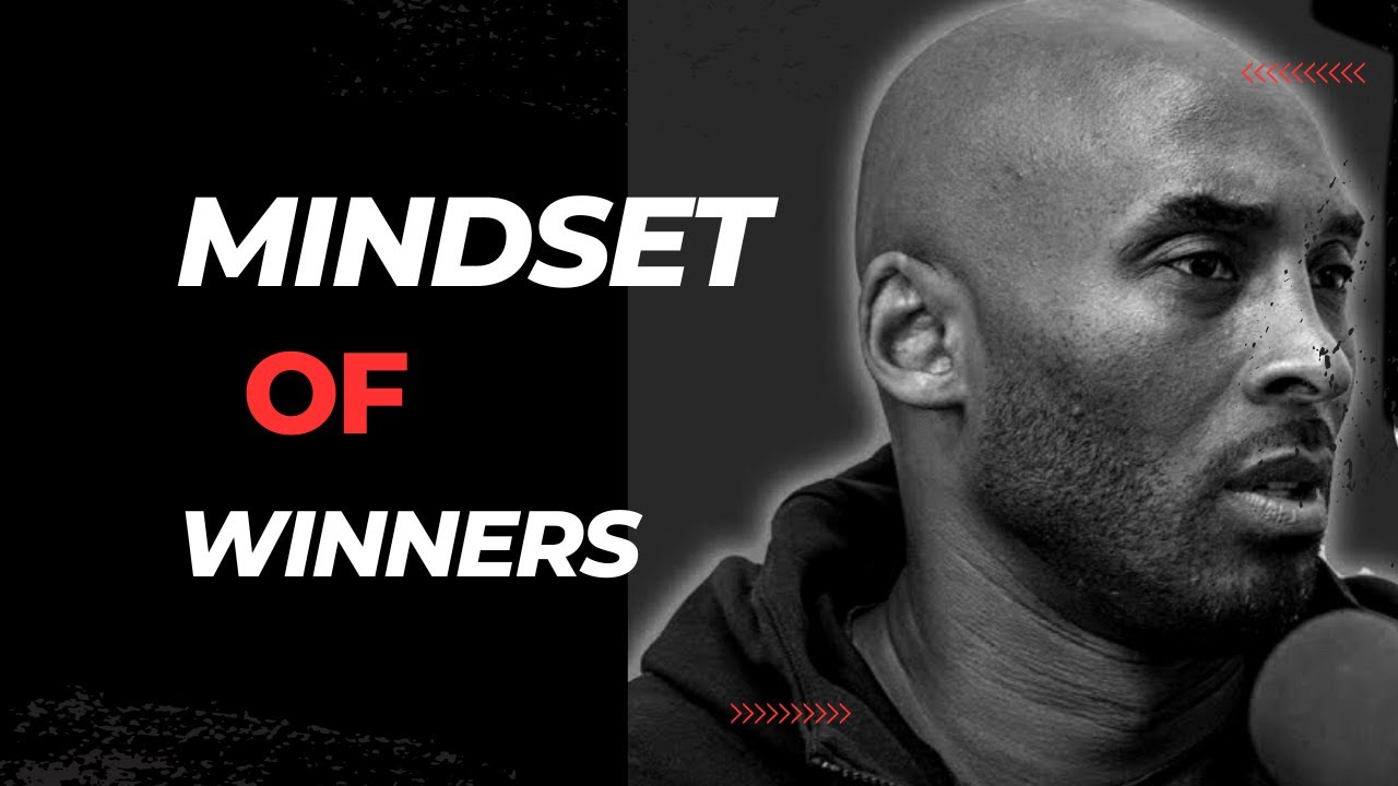 How To Have A Winner's Mindset - Kobe Bryant (MOTIVATIONAL SPEECH ...