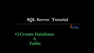 #2 SQL Tutorial icode | Create Database | Create Table | Data Type