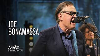 Joe Bonamassa & Jools Holland - Never Make A Move Too Soon | Later... with Jools Holland