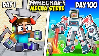 I Survived 100 Days as MECHA STEVE in Minecraft