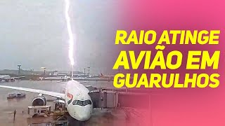 RAIO ATINGE AVIÃO EM GUARULHOS