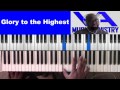 Glory To The Highest by Bishop Noel Jones (David Cartwright on keys)