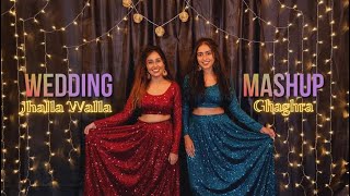 Wedding Mashup | Jhalla Wallah | Ghagra | Sangeet Choreography | Shalu Sheru