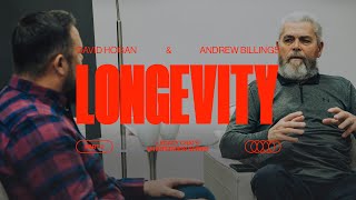 David Hogan \u0026 Andrew Billings | Longevity Pt. 2 | Legacy Chats