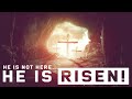 HE IS RISEN: What's the Evidence for the Resurrection?