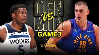 Denver Nuggets vs Minnesota Timberwolves Game 3  Highlights | 2024 WCSF | FreeDa