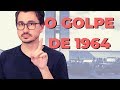 O GOLPE DE 1964 || VOGALIZANDO A HISTÓRIA