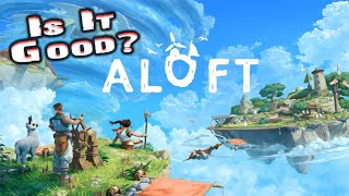 DAY 1 In A Brand New Survival Game |  Aloft Gameplay | Ep1