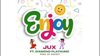 Jux Ft Diamond Platnumz - Enjoy (Official Audio)