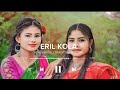 eril kola new santali traditional song 2025