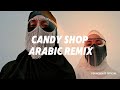 Arab Gangsta ( Candy Shop Remix) YoungBeatz Official