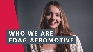 WHO WE ARE – EDAG aeromotive