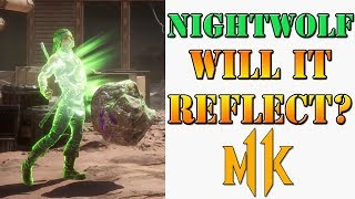 Mortal Kombat 11 - Exploring Nightwolf's powerful reflect mechanic!