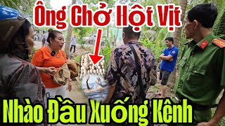 Chuyện Không ngờ Chú Bán Hột Vịt Công An có mặt.