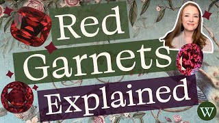 Rhodolite, Almandine and Pyrope Garnets: Red Garnets Explained!