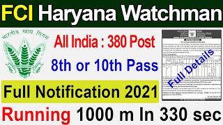 FCI Haryana Watchman Recruitment 2021 | FCI Haryana Vacancy 2021 Notification, Age, Running, Vacancy