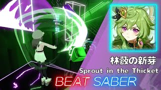 【Beat Saber】林藪の新芽：コレイ テーマ - Sprout in the Thicket -【ビートセイバー】