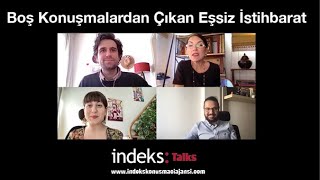 Fikir Buluşmaları - Kimola | Boş Konuşmalardan Çıkan Eşsiz İstihbarat