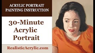 30-Minute Acrylic Portrait| REALISTIC PAINTING TUTORIAL| LEARN HOW TO PAINT [30 MINUTE PORTRAIT]