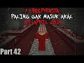 7 Creepypasta PALING GAK MASUK AKAL Yang Aku temukan di APRIL 2024!! | 7 Creepypasta#42