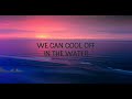 asher shashaty u0026 liquid grove beach house lyrics lyrics video