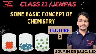 Some Basic Concept Of Chemistry L - 3 Class 11 || Jenpas (B.Sc Nursing -UG) || #royaleducare