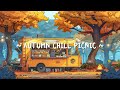 Autumn Picnic 🍂 Lofi for Work/Study/Relax 🔥 Dopamine Hit ~ Lofi Hip Hop 24/7