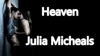 Heaven - Julia Michaels | LYRICS