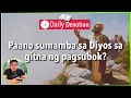 S2-Day 93: Paano sumamba sa gitna ng pagsubok - Job 1:20-22 (5 am Daily Devotion)