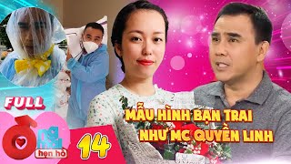 Ông Mai Hẹn Hò #14 I MC Quyền Linh trở thành HÌNH MẪU LÍ TƯỞNG của nữ giáo viên và anh chàng BÁC SĨ