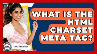 What Is The HTML Charset Meta Tag? - Simple HTML Studio