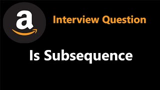 Is Subsequence - Leetcode 392