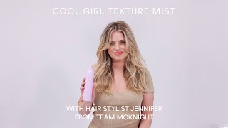 How To Use: Cool Girl Texture Mist