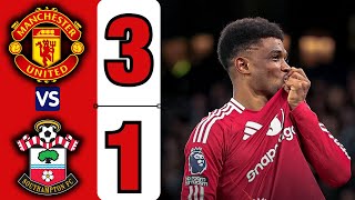 Manchester United vs Southampton (3-1) | All Goals \u0026 Extended Highlights | Premier League 2024/25