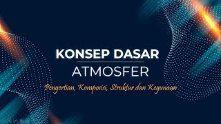 PHY ATM - Konsep Dasar Atmosfer