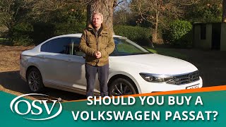 Volkswagen Passat - Should You Buy One?